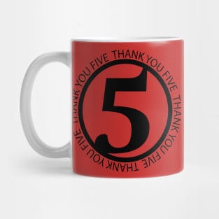 Thank You Five Mug